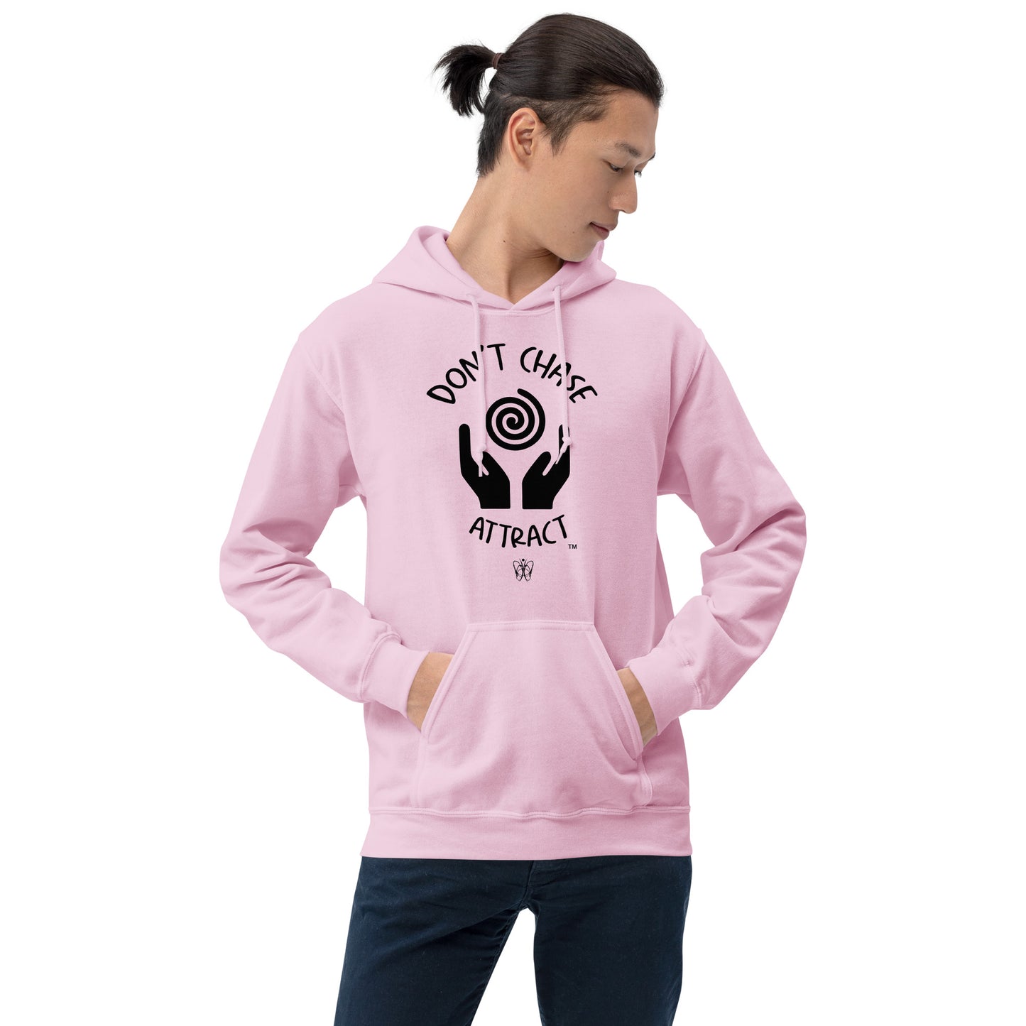 Don't Chase Unisex Hoodie