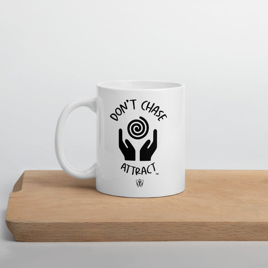 Don't Chase Mug